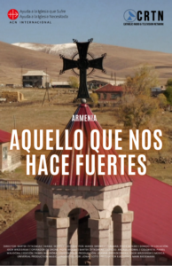 ARMENIA – «Aquello que nos hace fuertes»